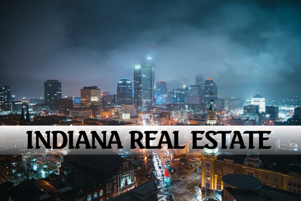 INDIANA REAL ESTATE
