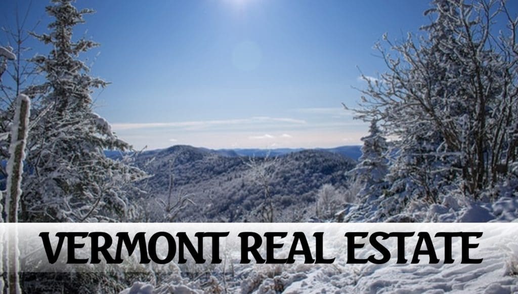 Vermont Real Estate and Relocation
