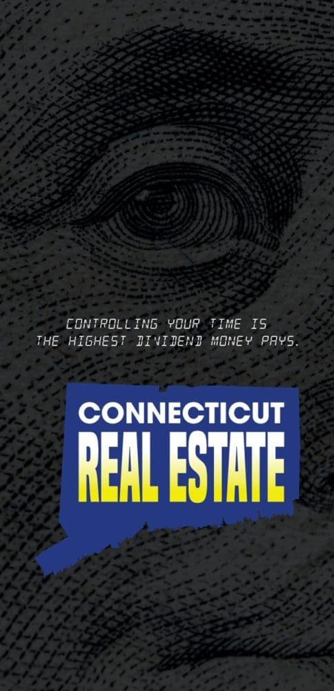 Time Is Money When It Comes to Your Connecticut Home. 