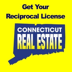 reciprocal real estate license Connecticut