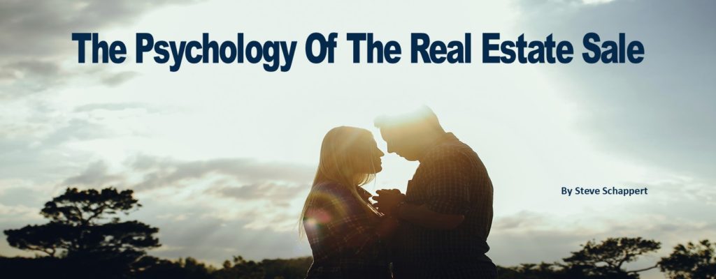 The Psychology of Real Estate Sales