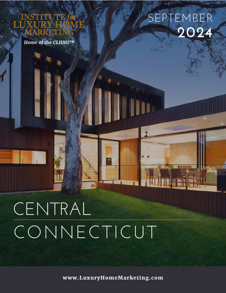 Connecticut Luxury Home Market Report Connecticut Luxury Home Market Report