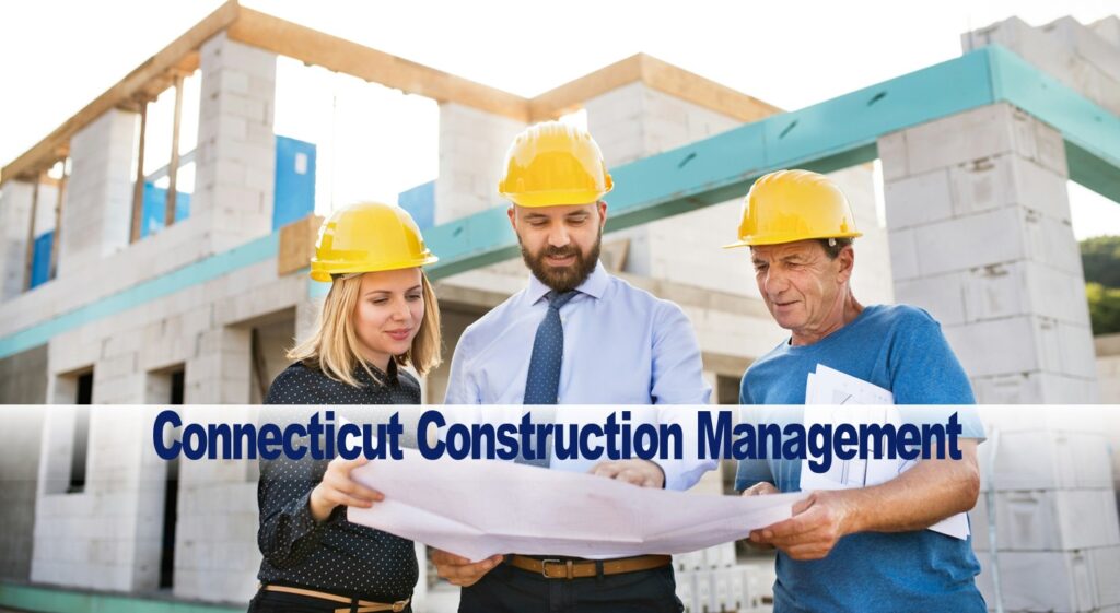 Connecticut Construction Management