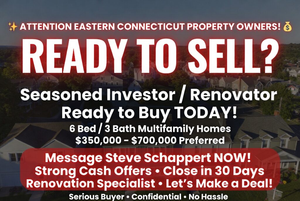 ATTENTION EASTERN CONNECTICUT PROPERTY OWNERS!