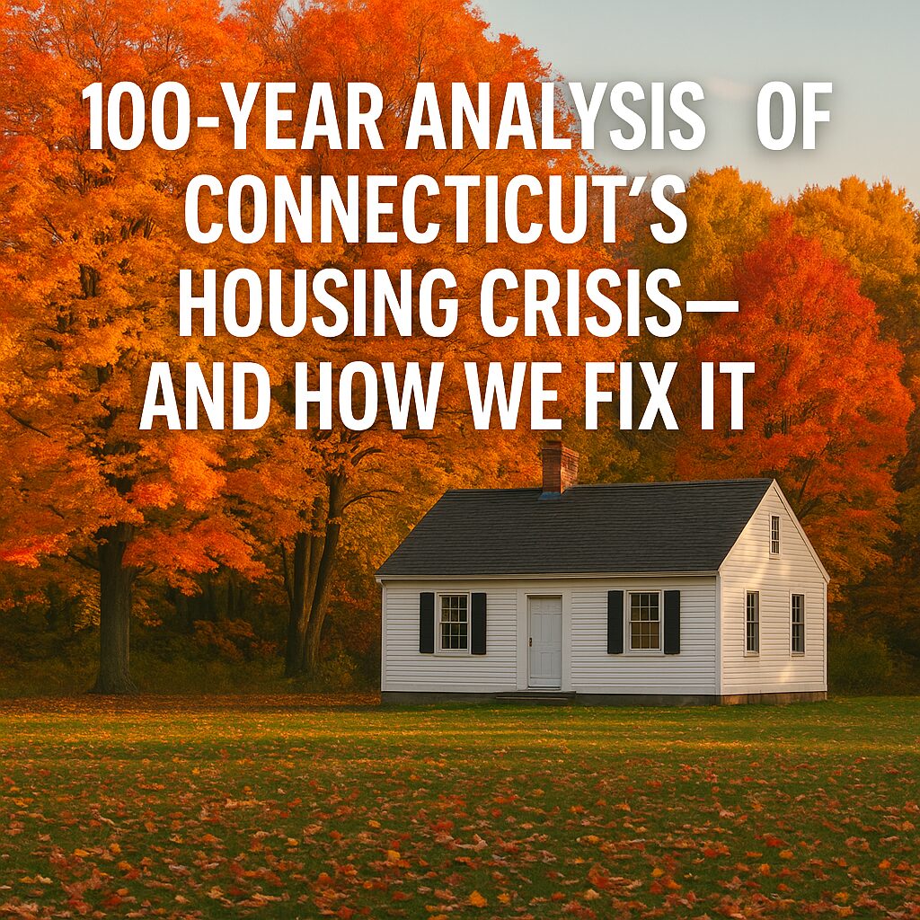 The Past, The Plan, and The Fix: 100 Years of Housing in Connecticut. Get The Full Story by Steve Schappert, The Connectiut Real Estate Broker.