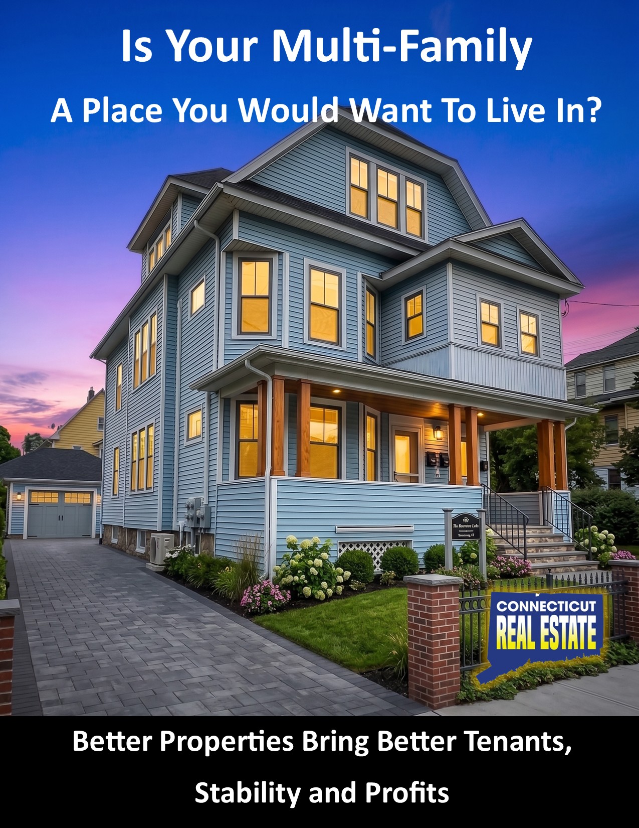 High-Yield Landlording: Why Better Properties Bring Better Tenants, Stability, and Profits